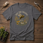 Bee The Change T-Shirt