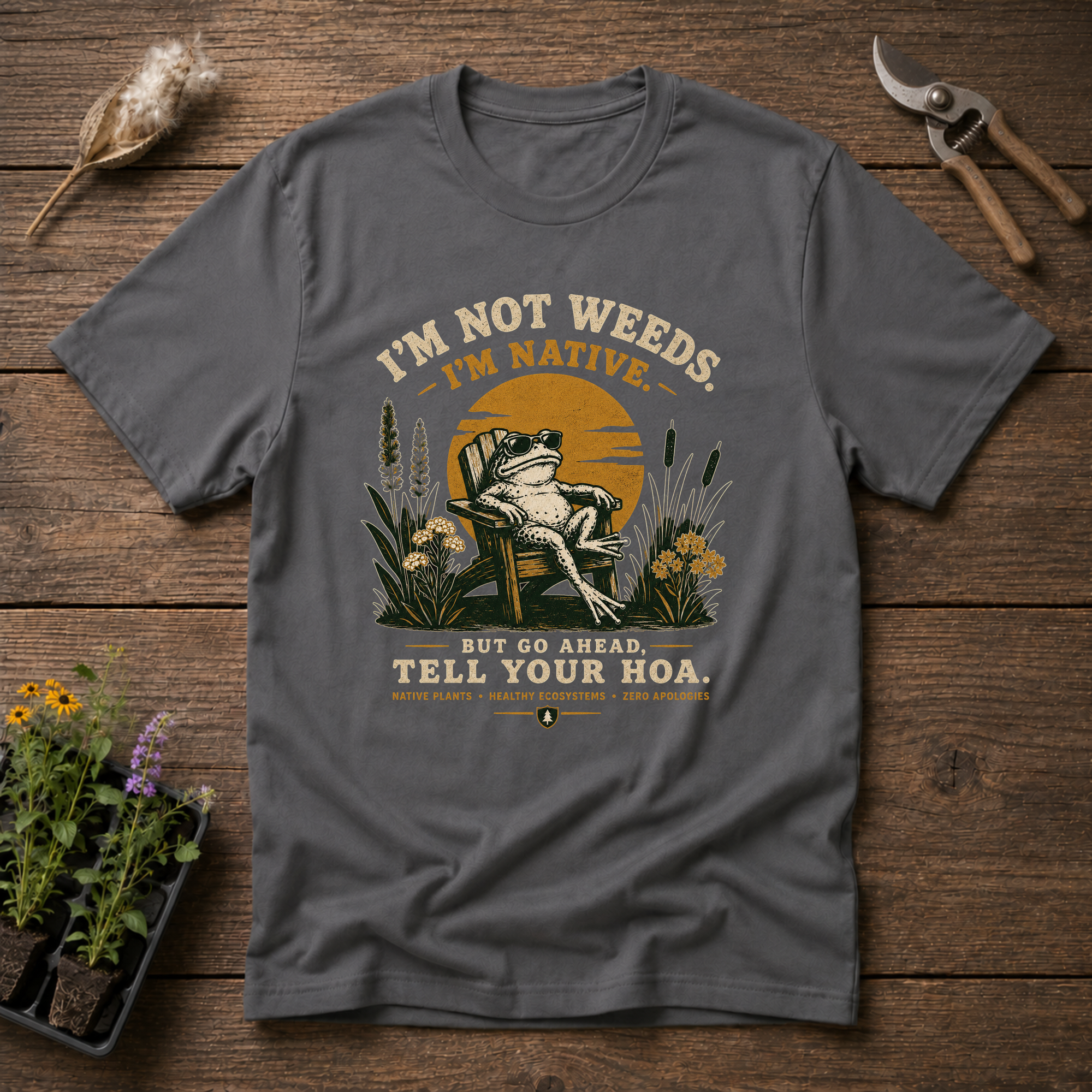 Native Not Weeds T-Shirt