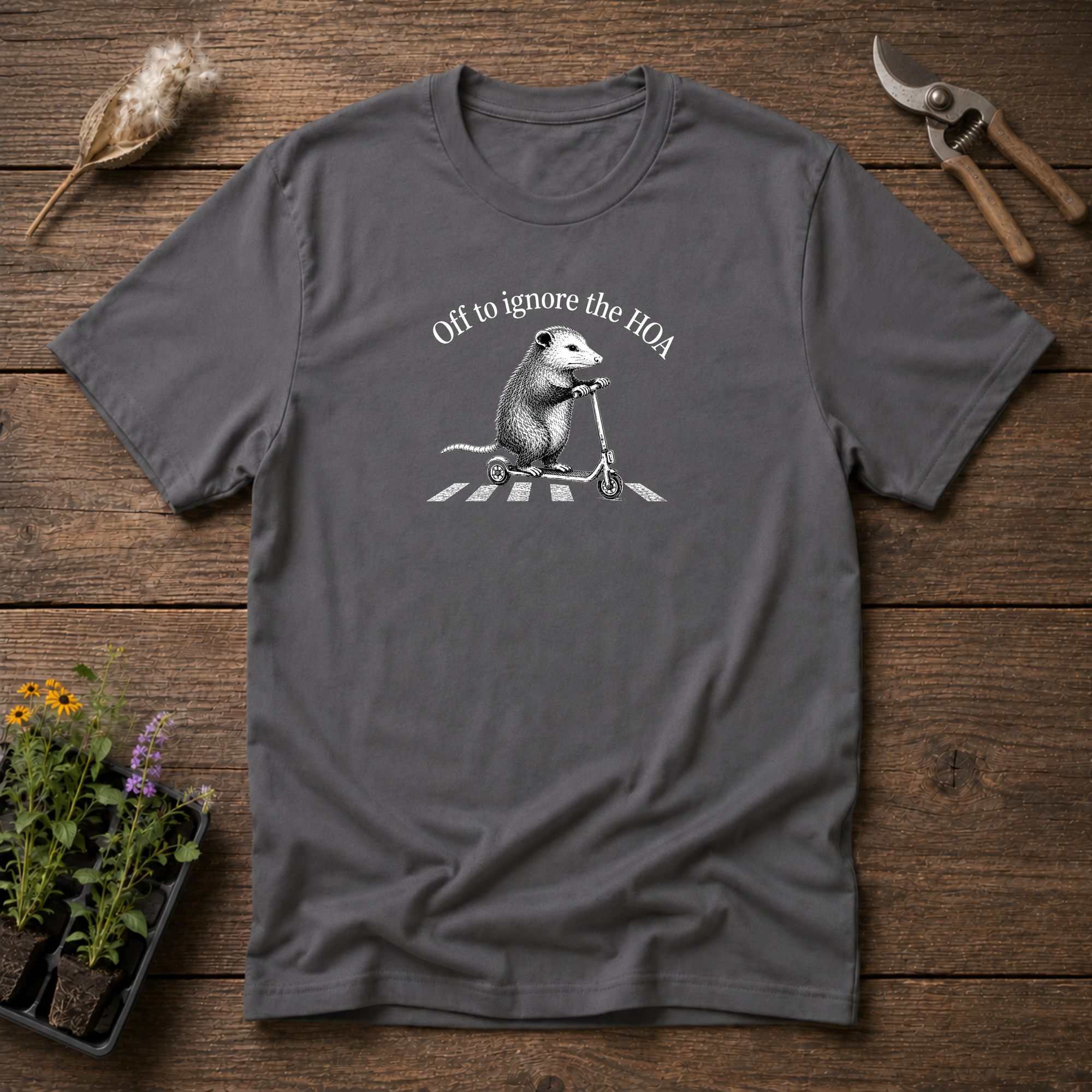 Ignore The HOA T-Shirt