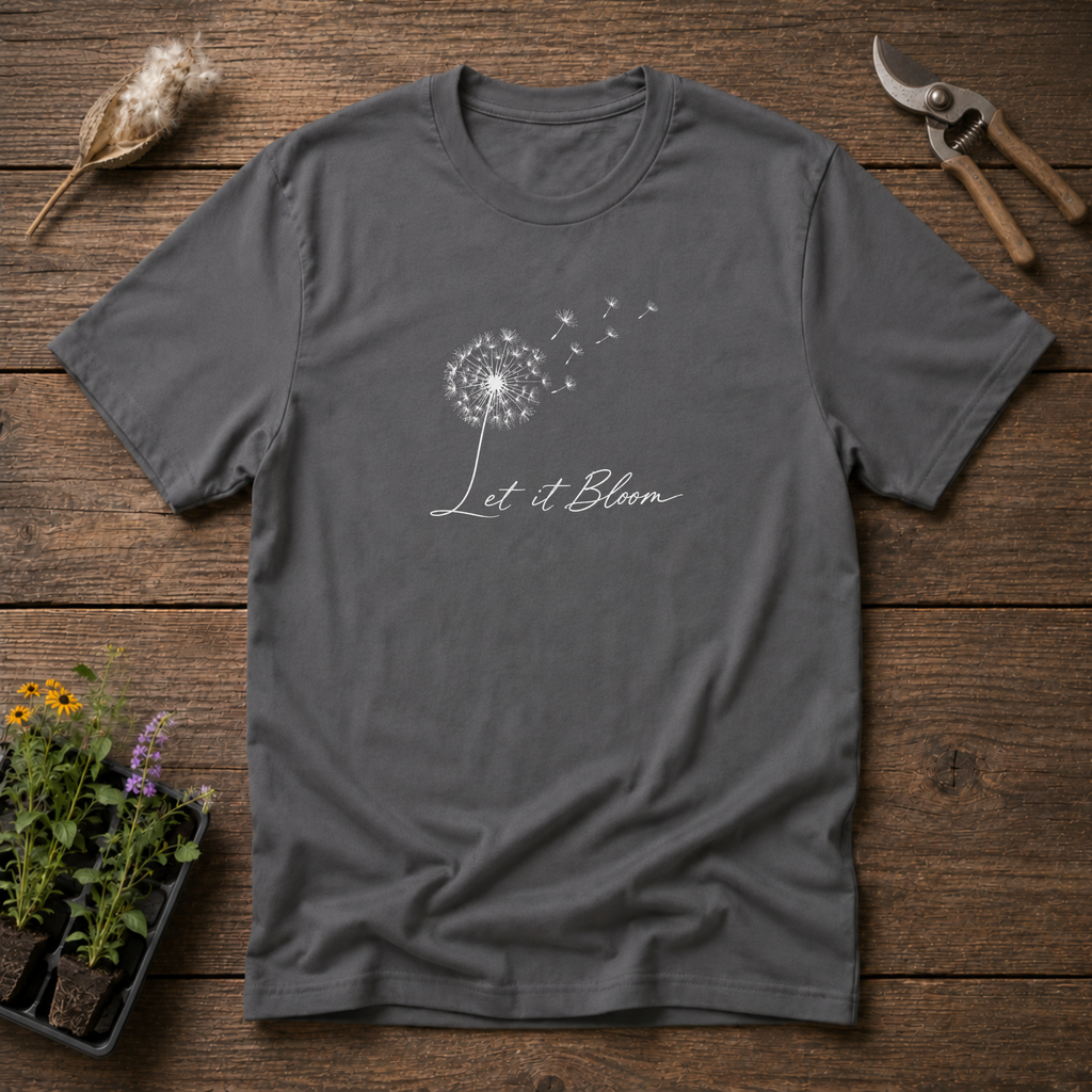Let It Bloom T-Shirt