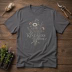 Let Kindness Bloom T-Shirt