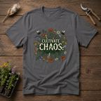 Cultivate Chaos T-Shirt