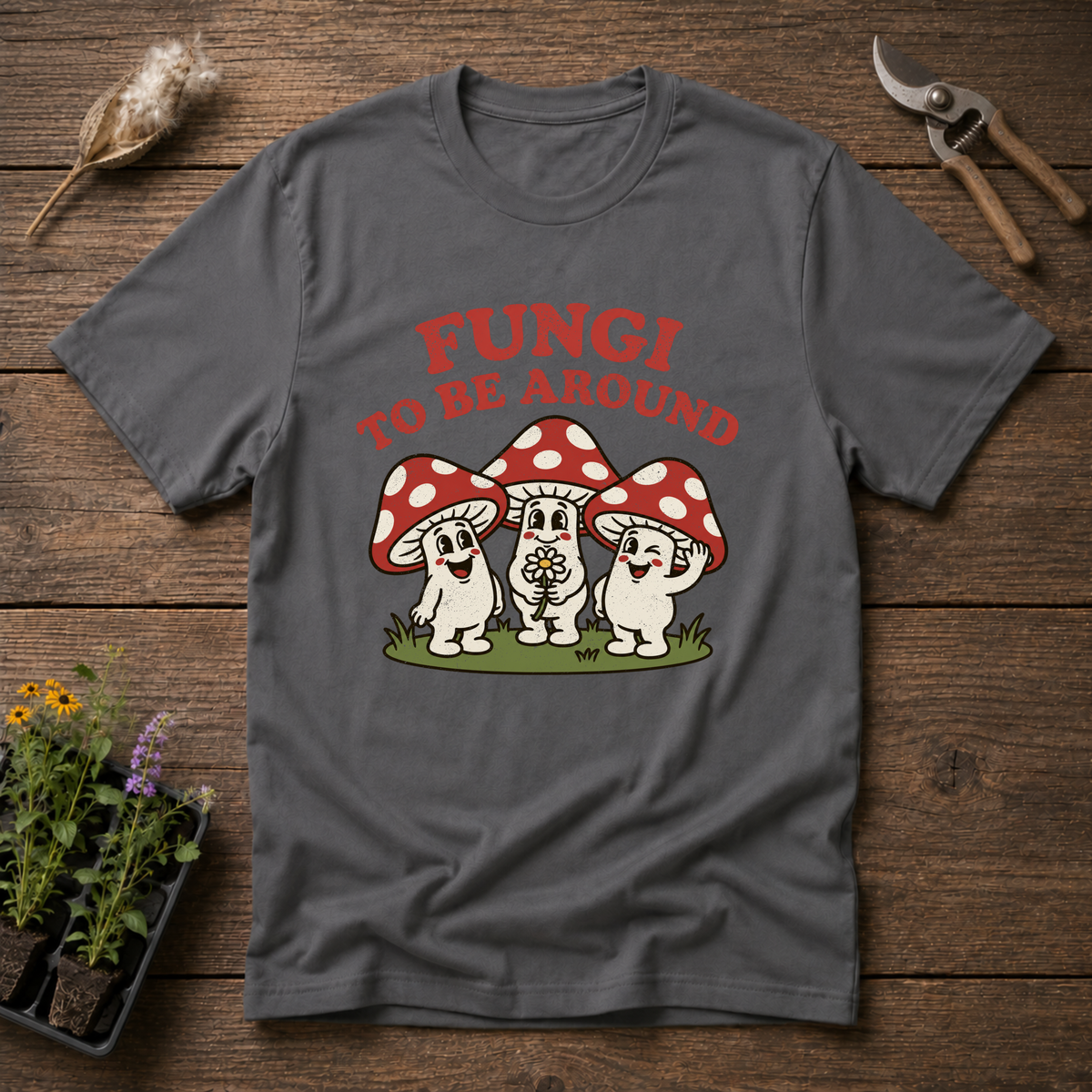 Fungi Around T-Shirt