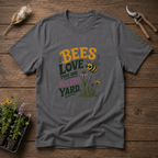 Bees Love This One Weird Yard T-Shirt
