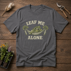 Leaf Me Alone T-Shirt