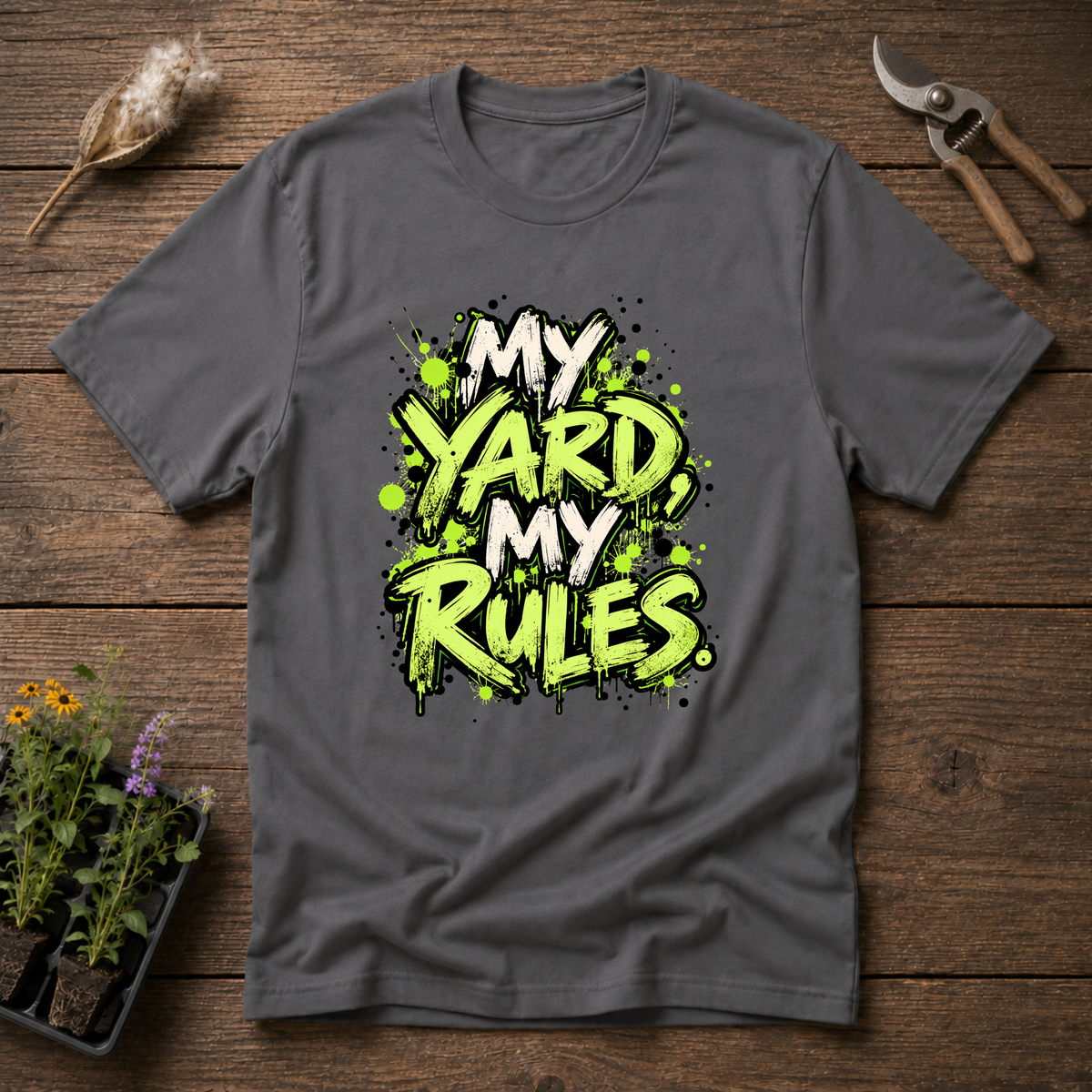 My Yard Rules T-Shirt in Charcoal