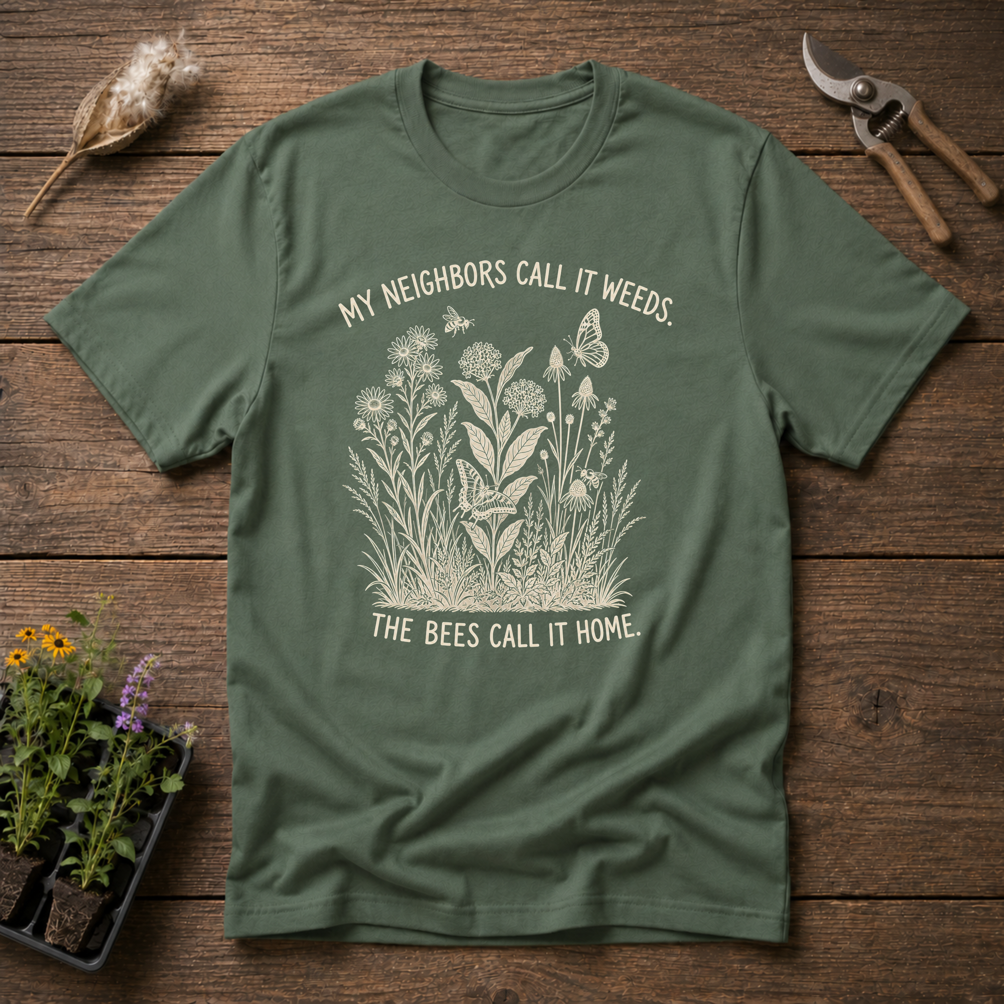 Neighbors Call Weeds T-Shirt