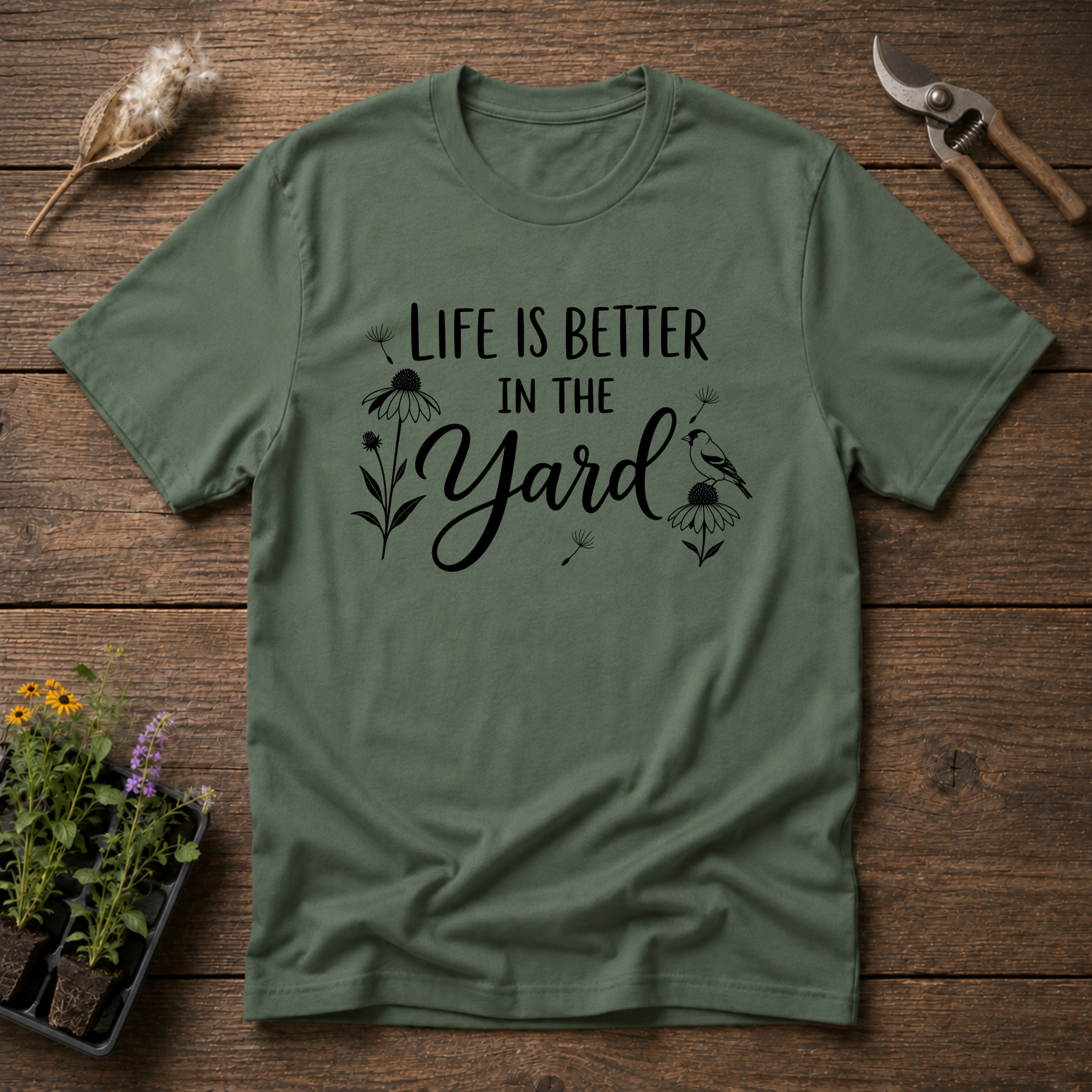 Life Is Better In The Yard T-Shirt