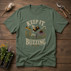 Keep It Buzzing T-Shirt