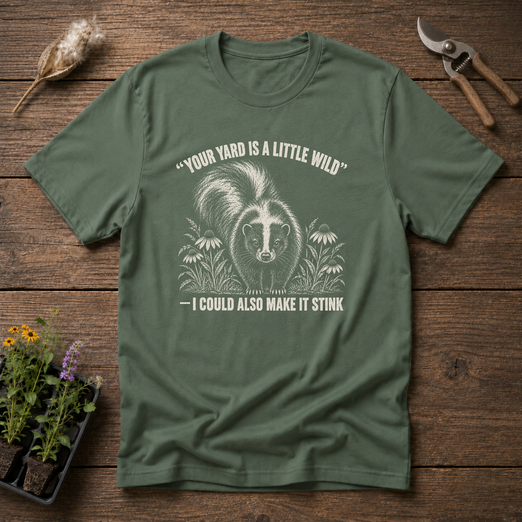 Could Be Stinkier T-Shirt in Military Green