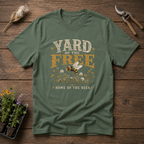 Yard of The Free T-Shirt