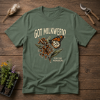 Got Milkweed T-Shirt