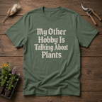 Talking About Plants T-Shirt in Military Green