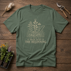 No Mow May Was Just The Beginning T-Shirt