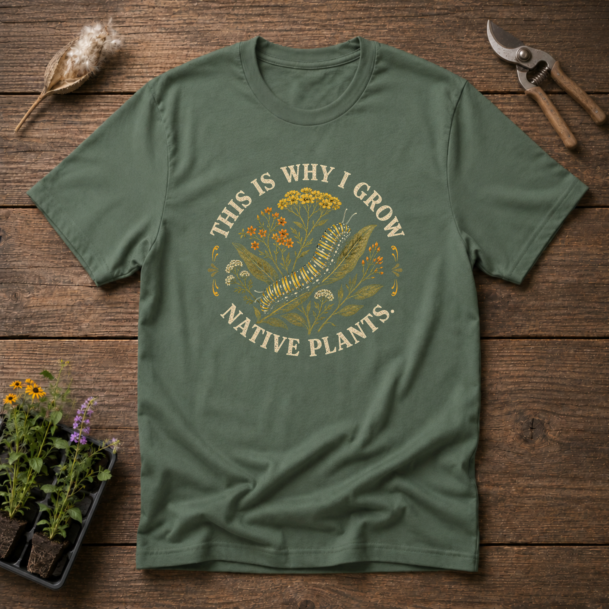 Why I Grow T-Shirt