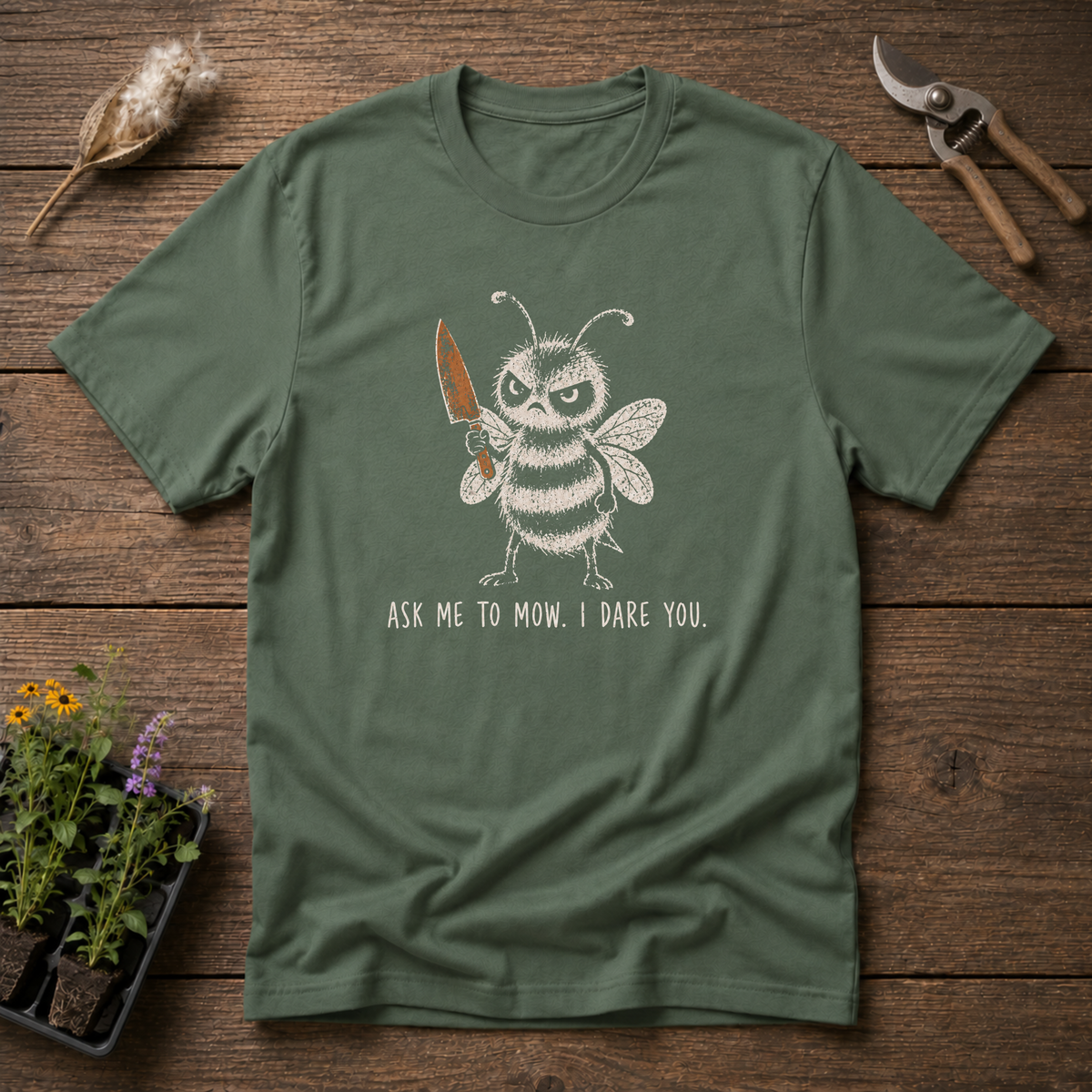 Mow If Dared T-Shirt