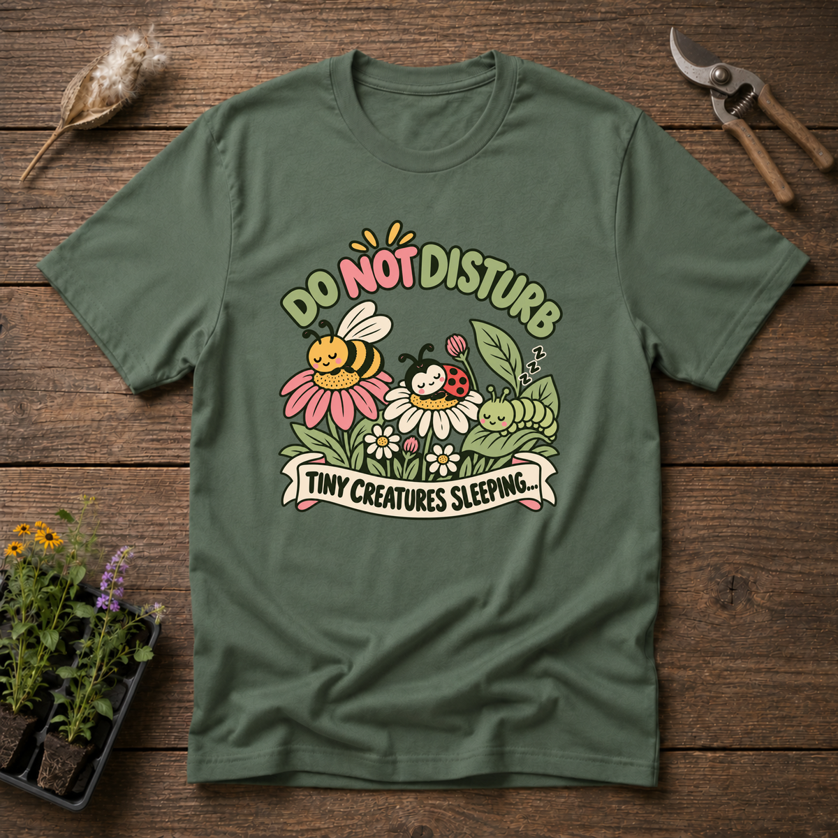 Do Not Disturb T-Shirt in Military Green