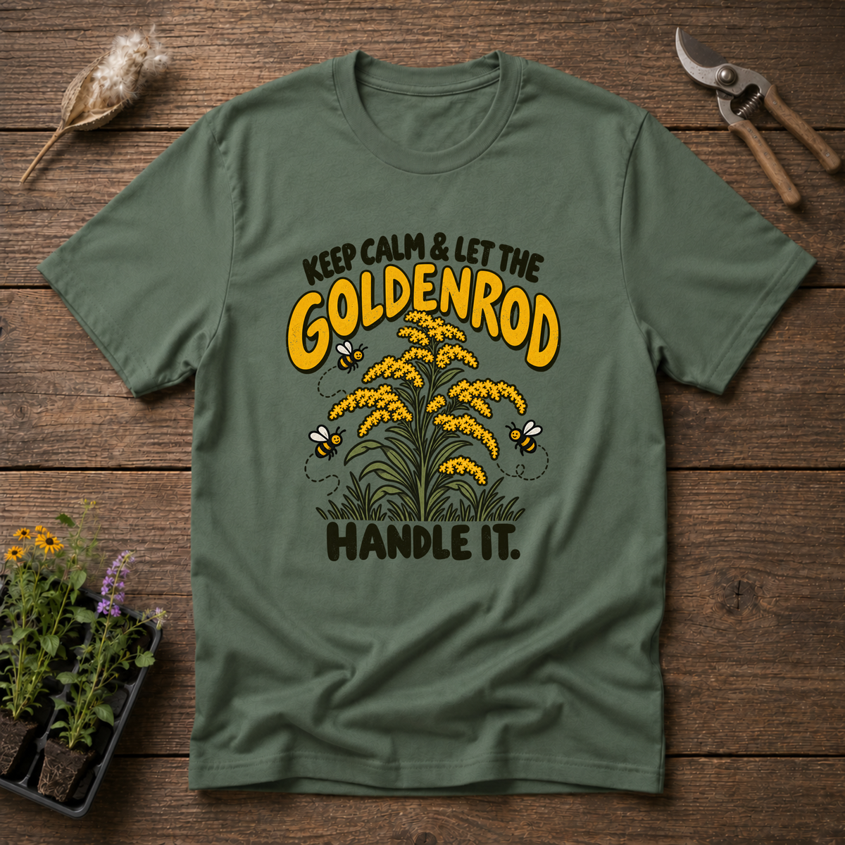 Goldenrod Handles It T-Shirt in Military Green