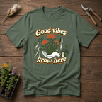 Good Vibes Grow Here T-Shirt