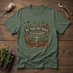 My Yard Isn't Messy T-Shirt