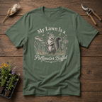 My Lawn Is a Pollinator Buffet T-Shirt