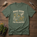 Make Room For Pollinators T-Shirt