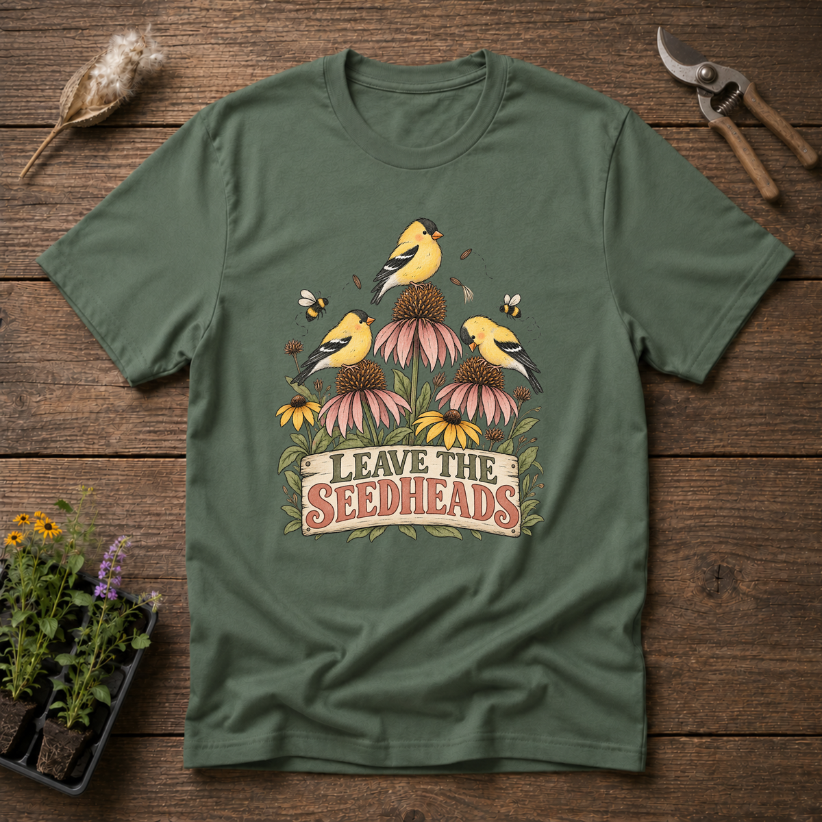 Leave The Seedheads T-Shirt