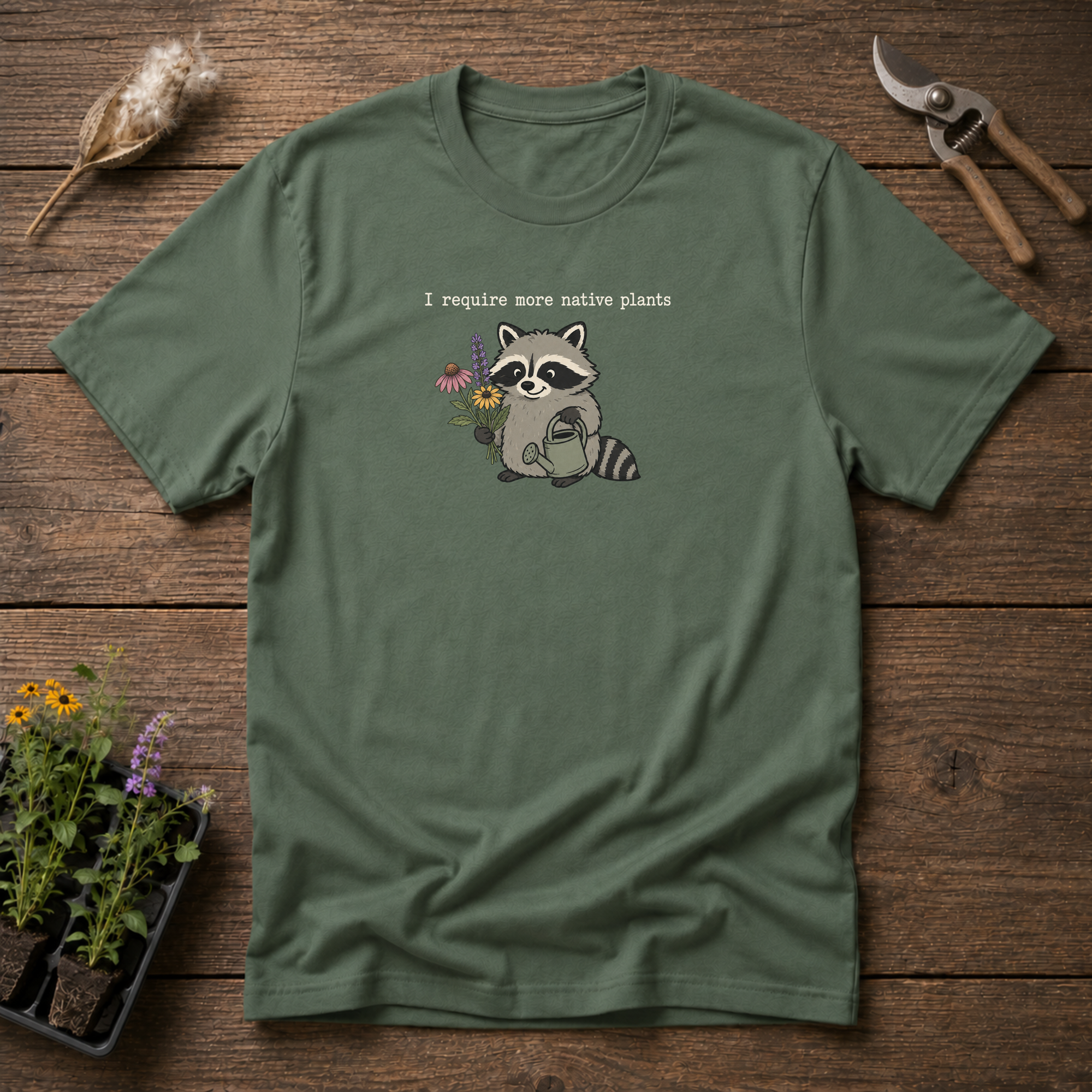 Native Plants Required T-Shirt