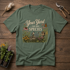 Your Yard Can Save Species T-Shirt