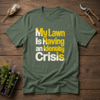 Lawn Crisis T-Shirt