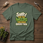 Bugs Ordered Weeds T-Shirt
