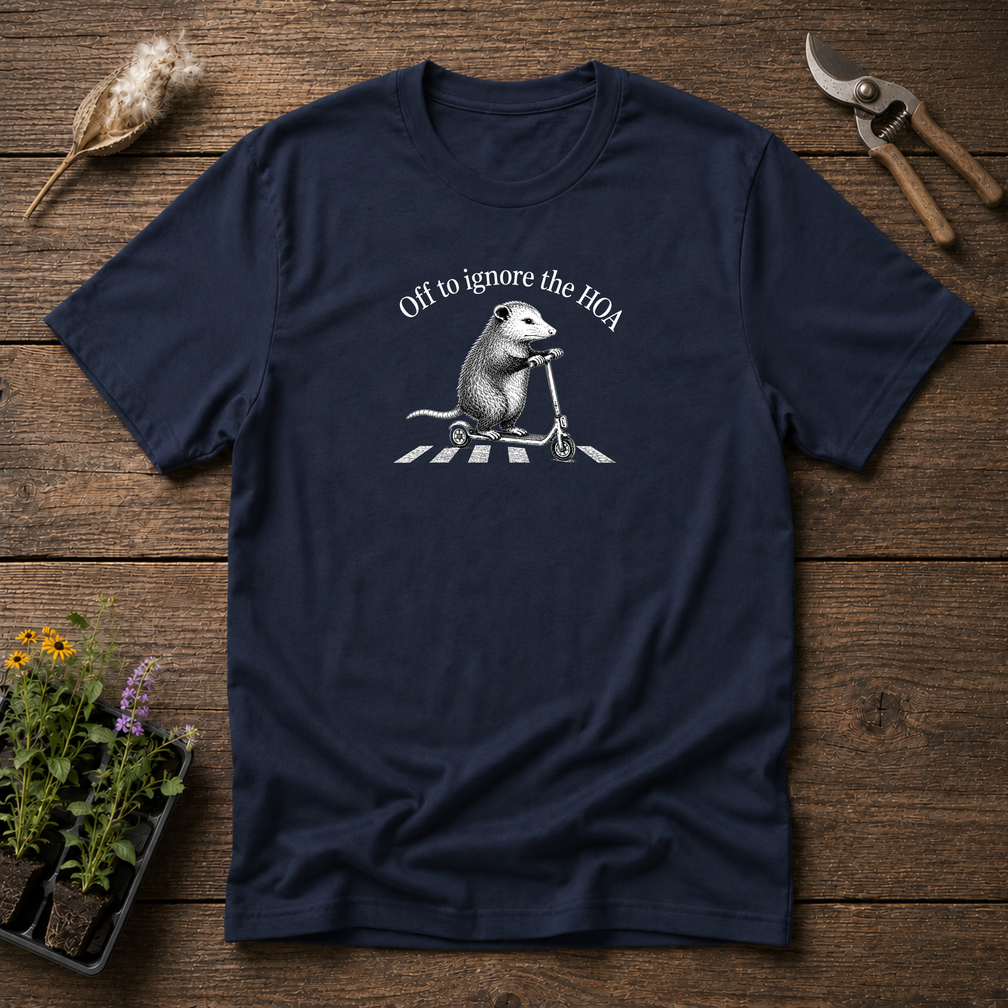 Ignore The HOA T-Shirt