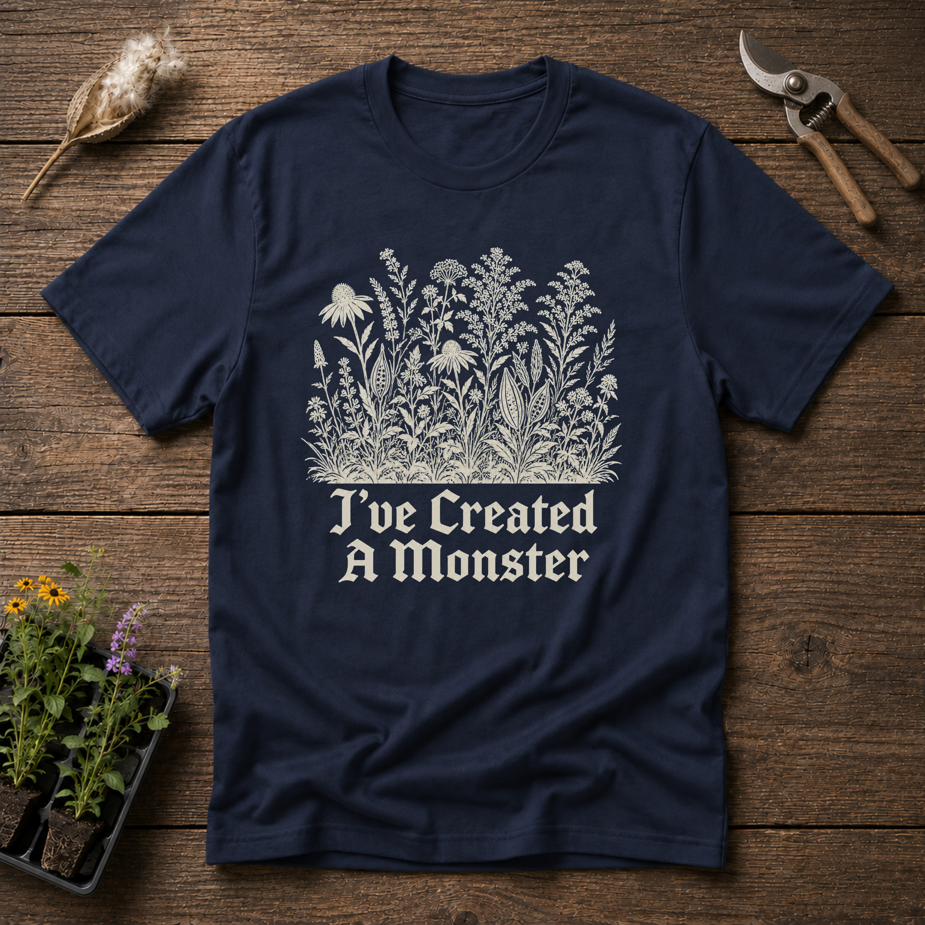 I've Created a Monster T-Shirt