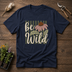 Be Wild T-Shirt