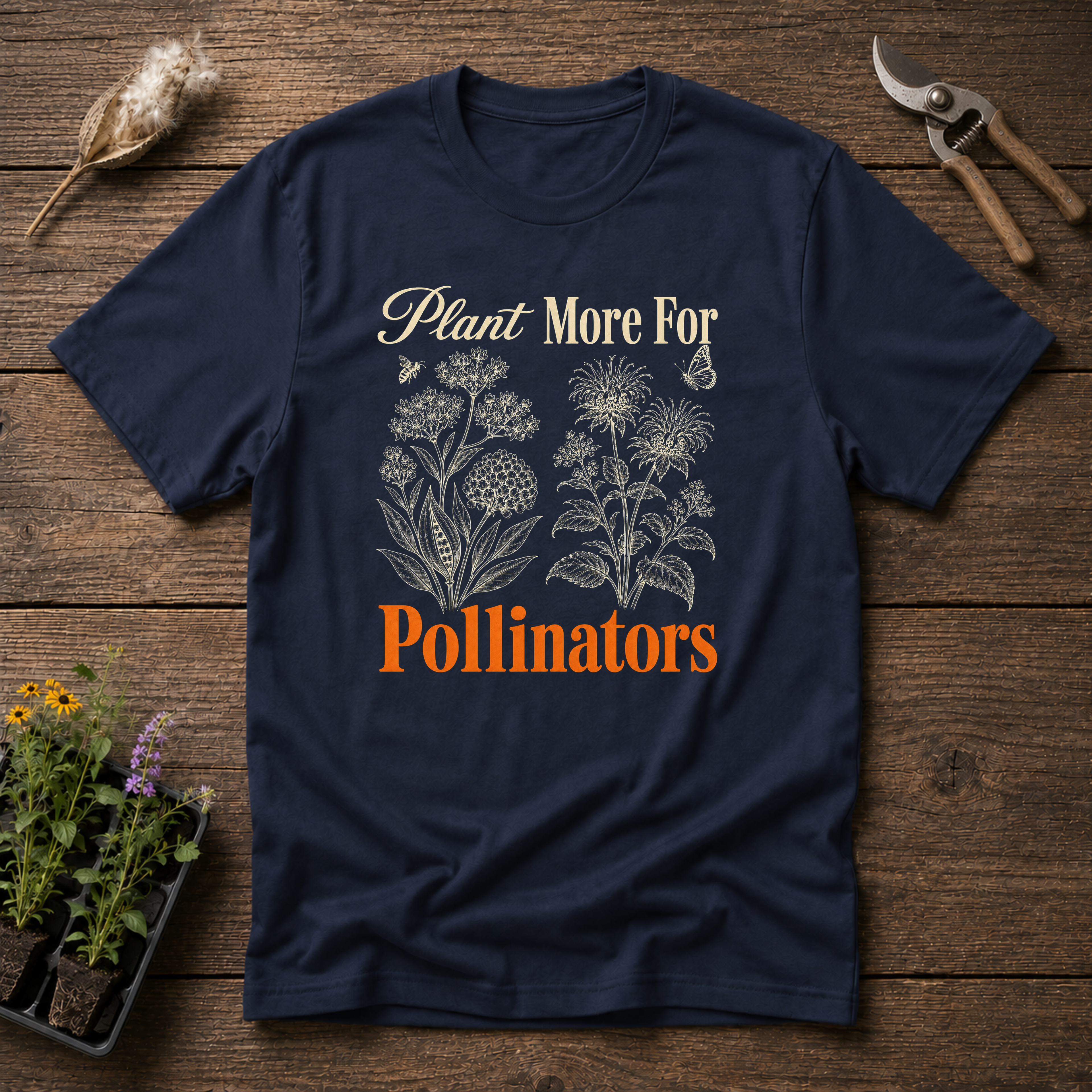 Plant More For Pollinators T-Shirt