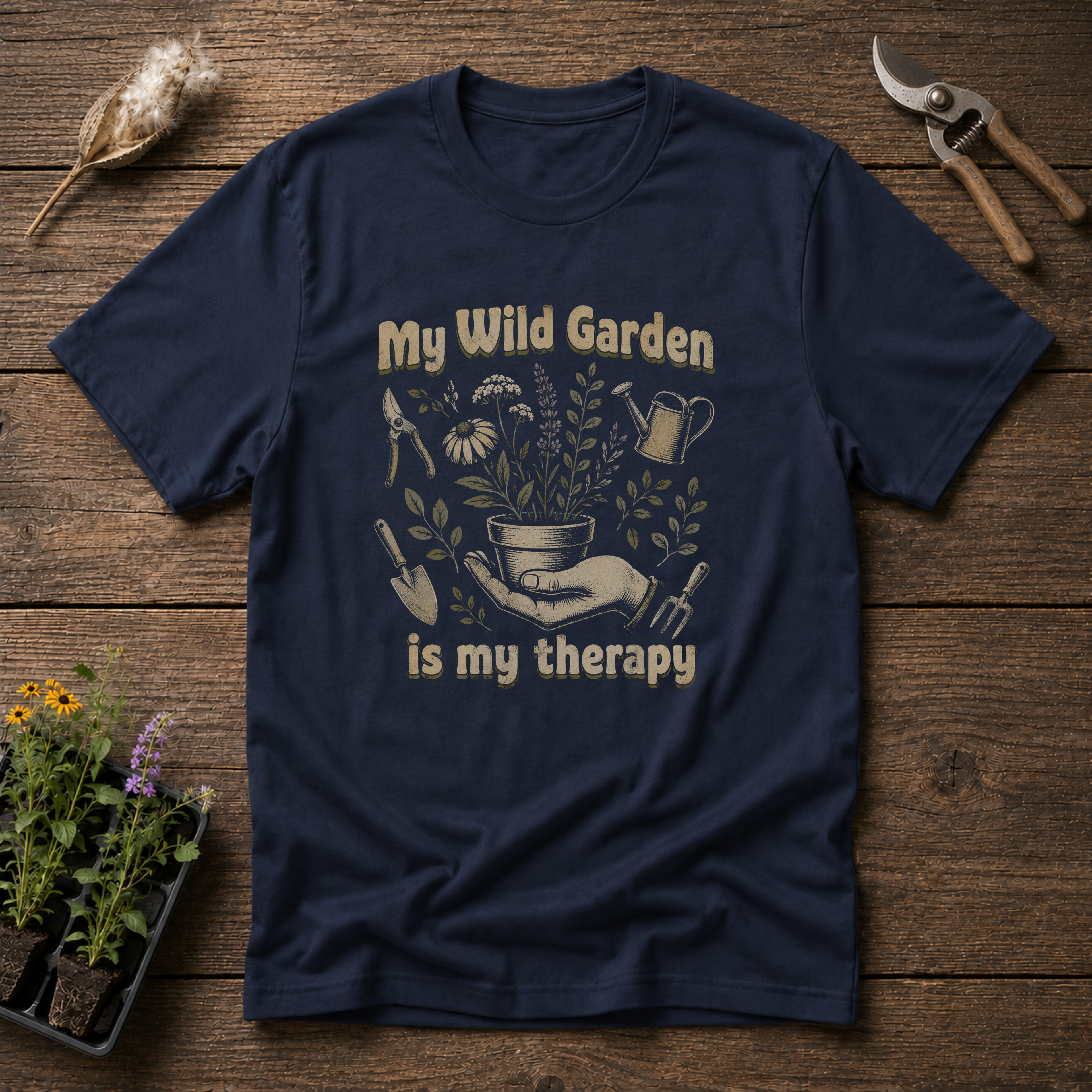 My Wild Garden Is My Therapy T-Shirt