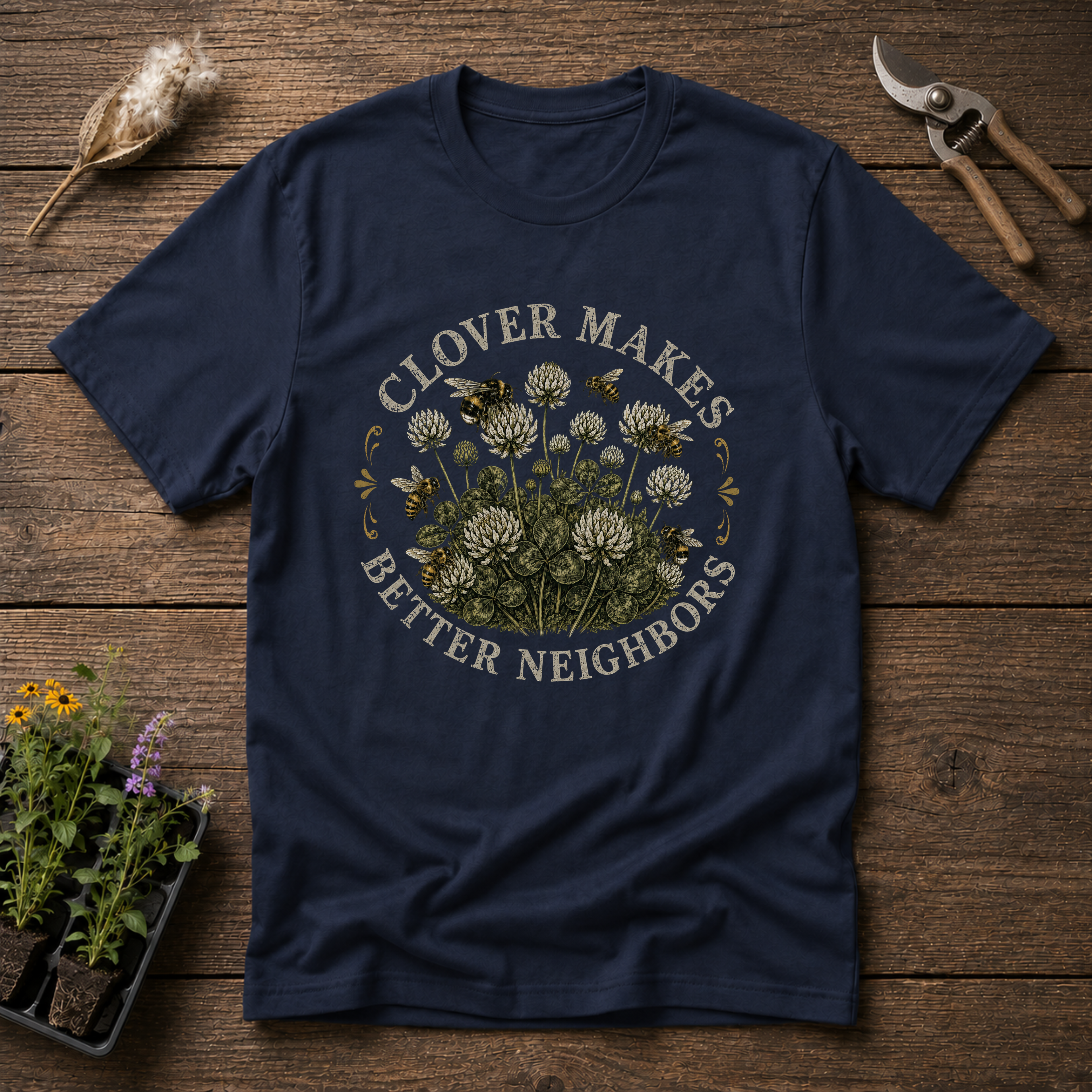 Clover Makes Better Neighbors T-Shirt