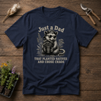 Just a Dad That Planted Natives T-Shirt