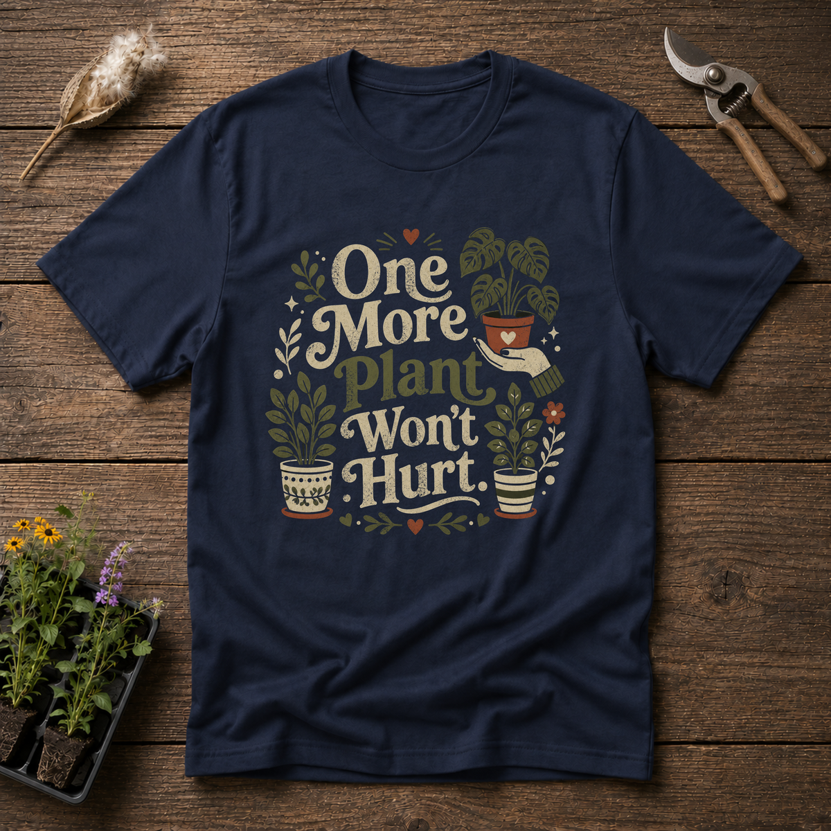 One More Plant T-Shirt