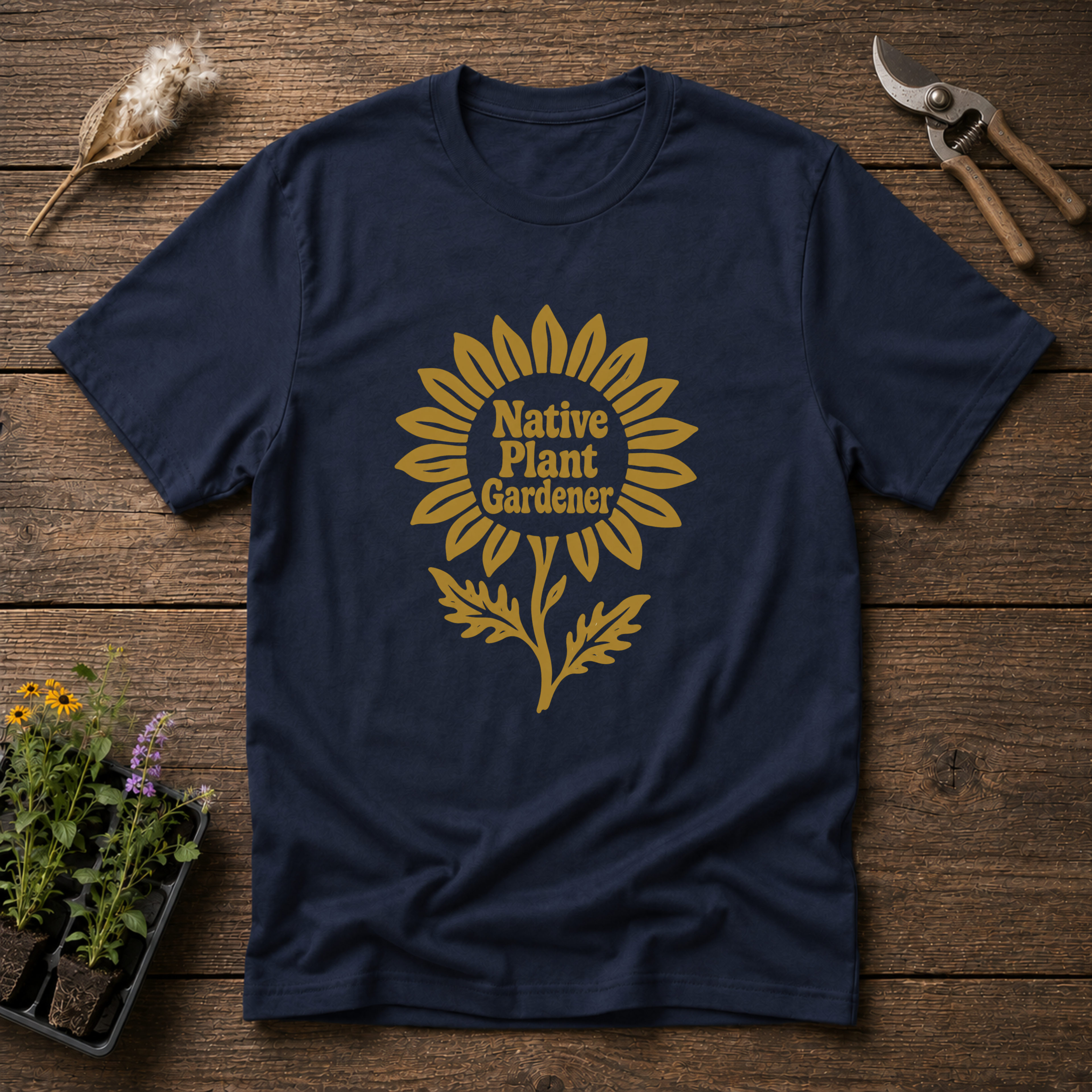 Native Plant Gardener T-Shirt