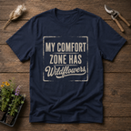Wildflower Comfort Zone T-Shirt