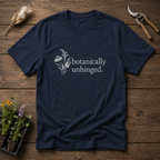 Botanically Unhinged T-Shirt