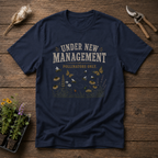 Under New Management Pollinators Only T-Shirt