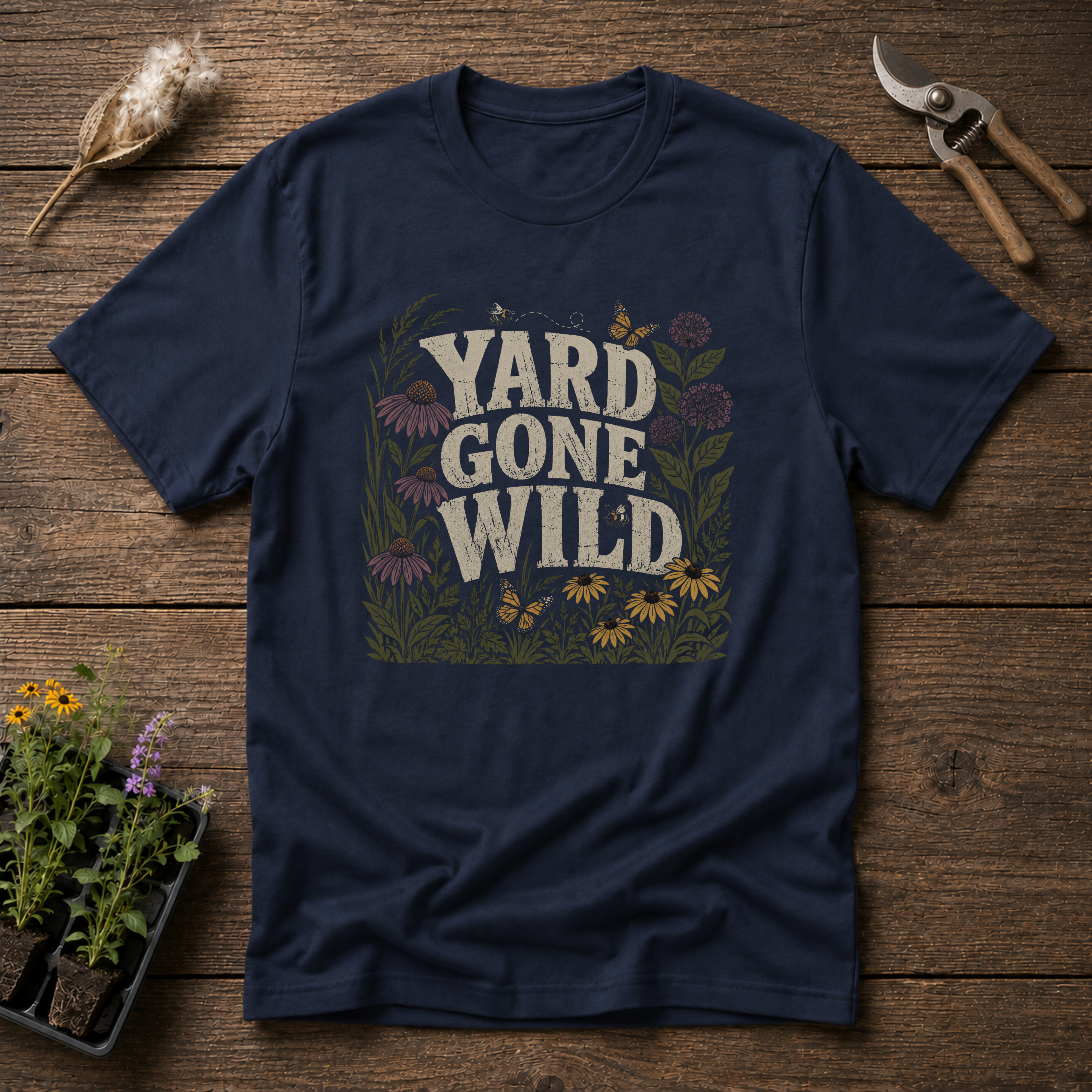 Yard Gone Wild T-Shirt