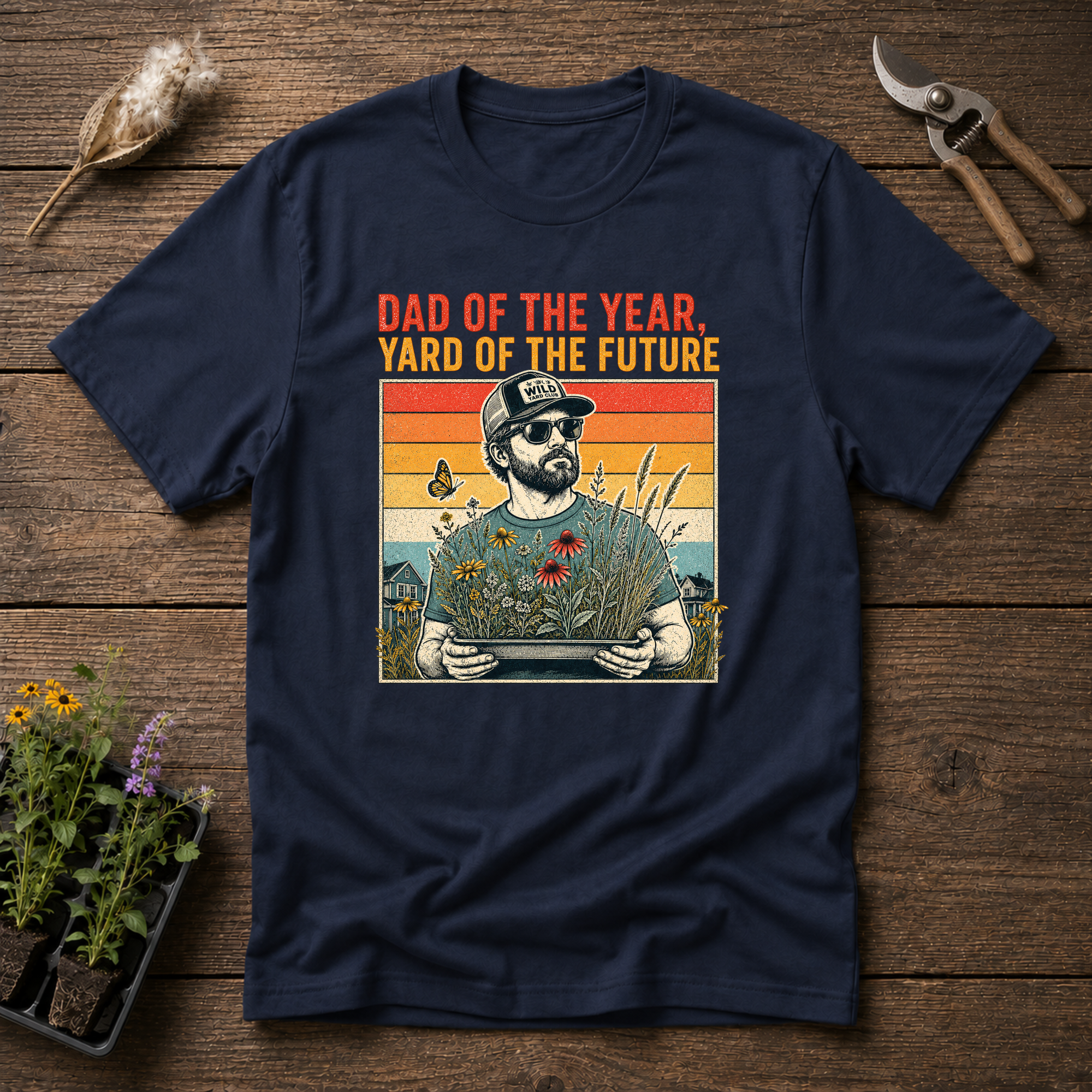 Top Yard Dad T-Shirt