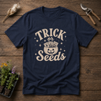 Trick Or Seeds T-Shirt