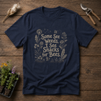 Some See Weeds I See Snacks For Bees T-Shirt