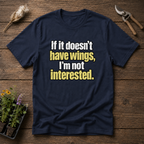Wings Only T-Shirt