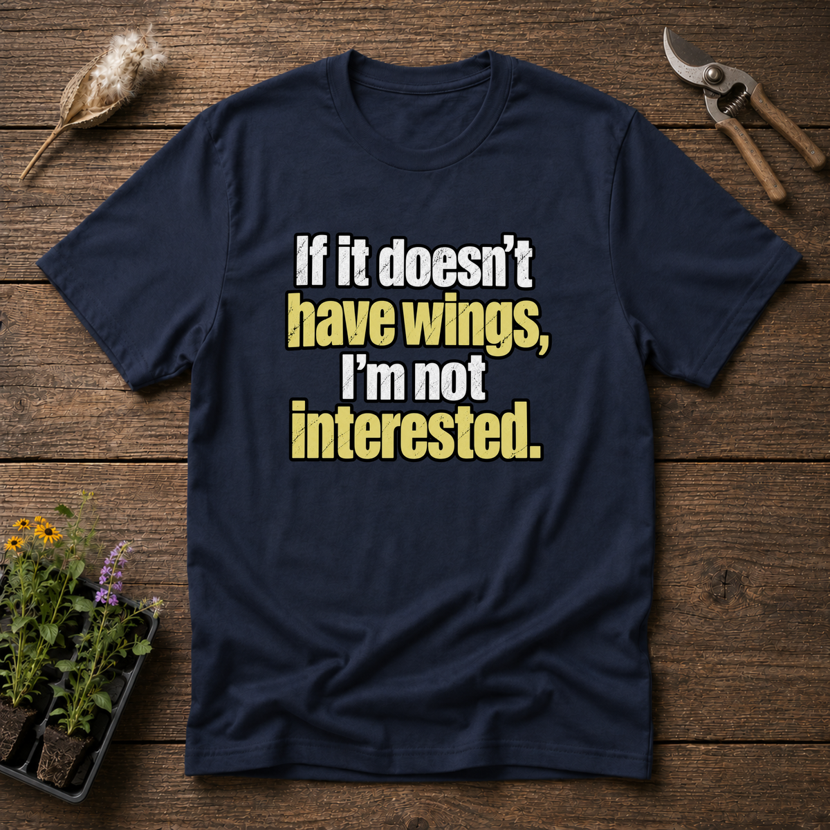 Wings Only T-Shirt