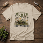 The Mower Was Outvoted T-Shirt
